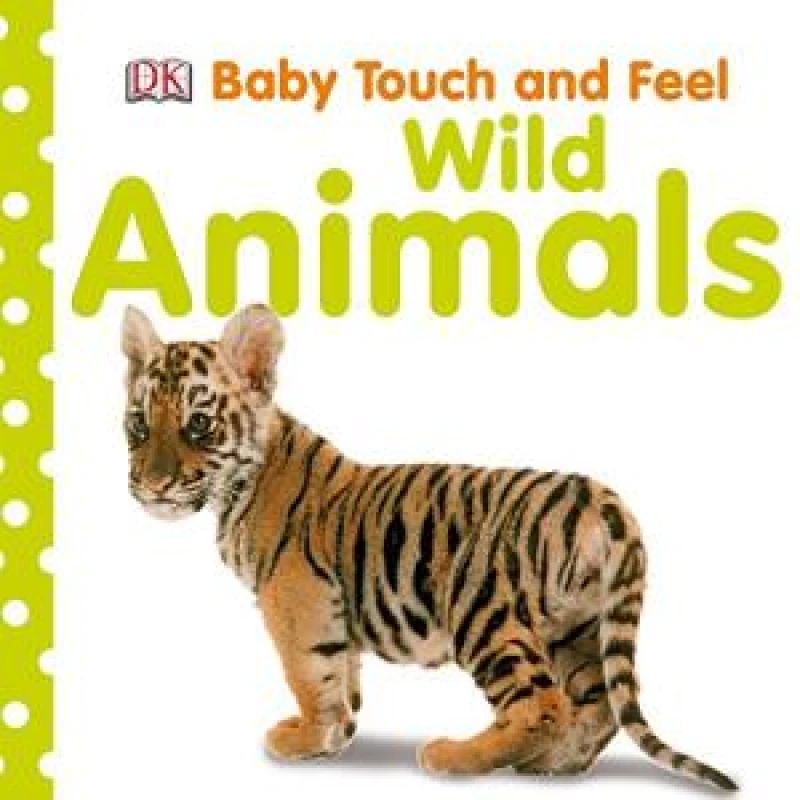 Wild Animals (Baby Touch and Feel) - Ladybird Books