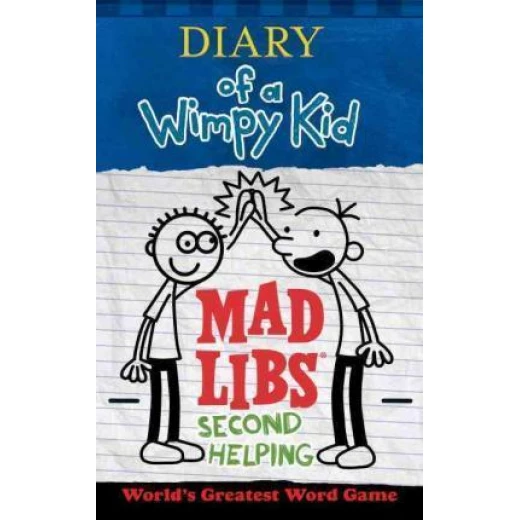 Diary of a Wimpy Kid Mad Libs Diary of a Wimpy Kid Mad Libs