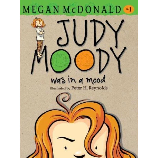 Judy Moody 01 : Was In a Mood Judy Moody 01 : Was In a Mood