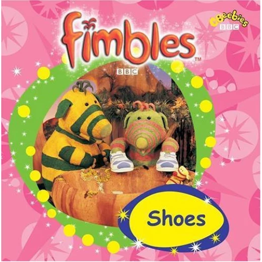 "Fimbles" - Shoes