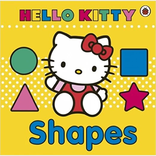Hello Kitty: Shapes Board Book Hello Kitty: Shapes Board Book