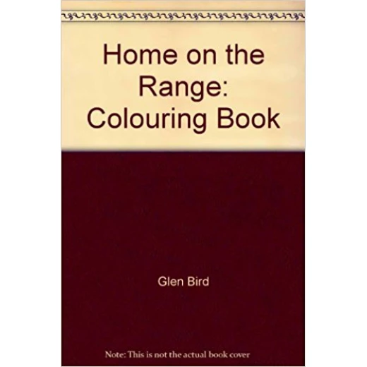 Home on the Range: Colouring Book Home on the Range: Colouring Book