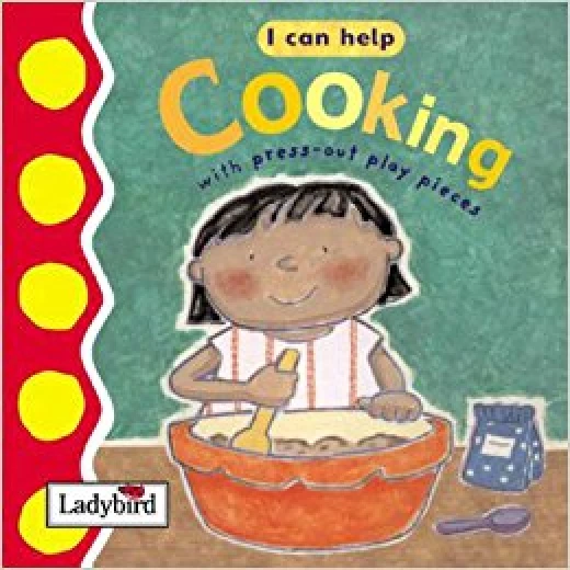I Can Help: Cooking I Can Help: Cooking