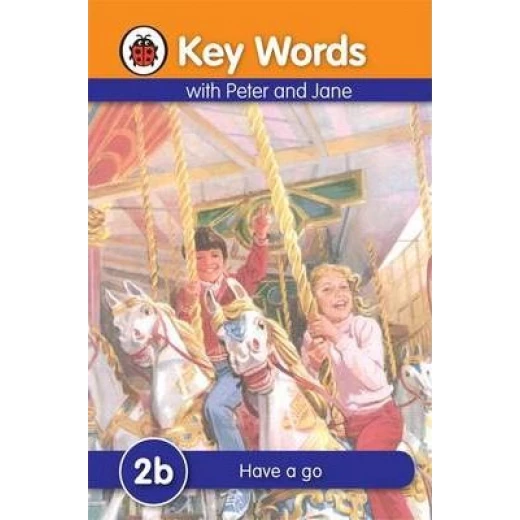 Key Words: 2b Have a go Key Words: 2b Have a go