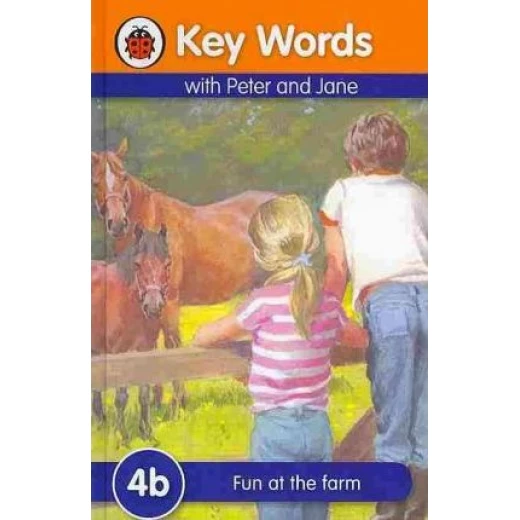 Key Words: 4b Fun at the farm Key Words: 4b Fun at the farm