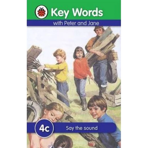 Key Words: 4c Say the sound Key Words: 4c Say the sound