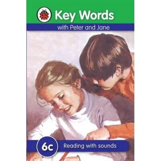 Key Words: 6c Reading with sounds Key Words: 6c Reading with sounds