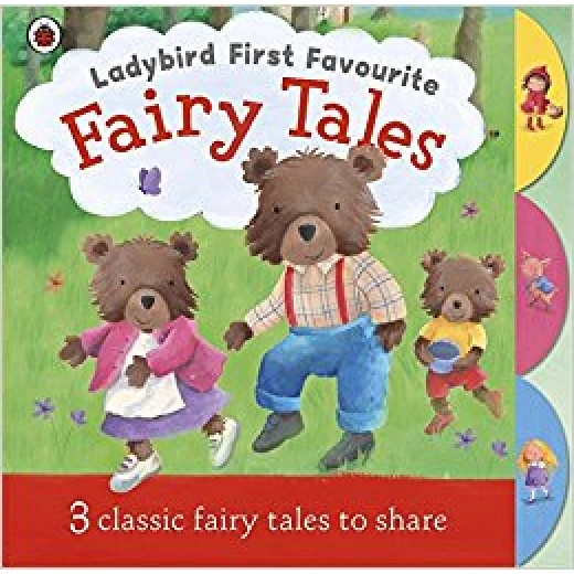 Ladybird First Favourite Fairy Tales Ladybird First Favourite Fairy Tales