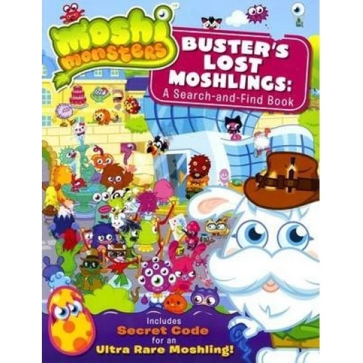 Moshi Monsters: Buster's Lost Moshlings: A Search-and-Find Book Moshi Monsters: Buster's Lost Moshlings: A Search-and-Find Book
