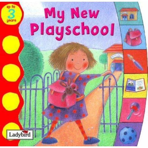 My New Playschool (Toddler Talk) My New Playschool (Toddler Talk)
