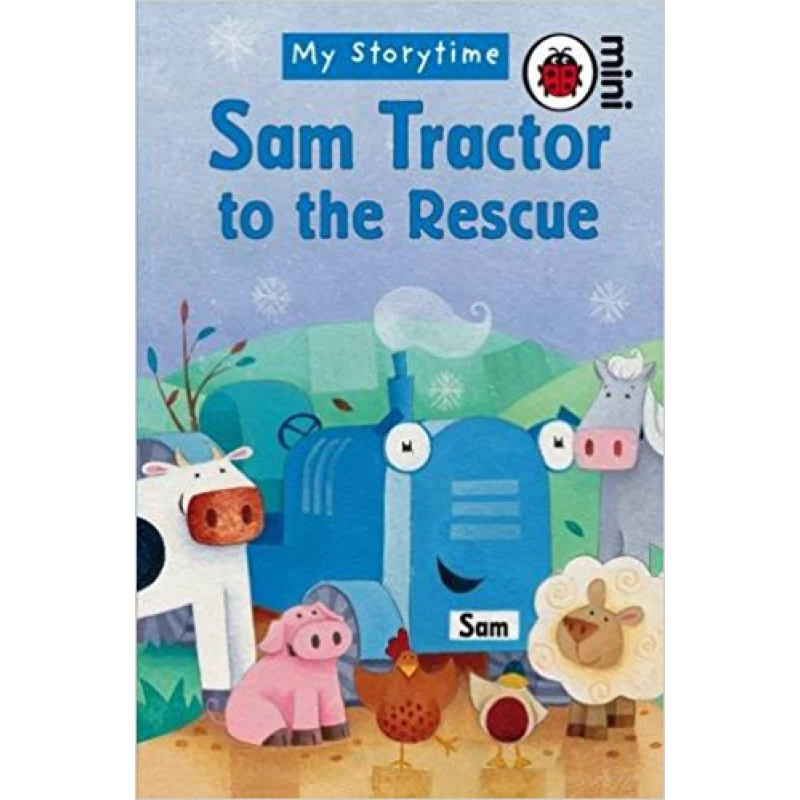 Sam tractor to the rescue - كتب ليدي بيرد