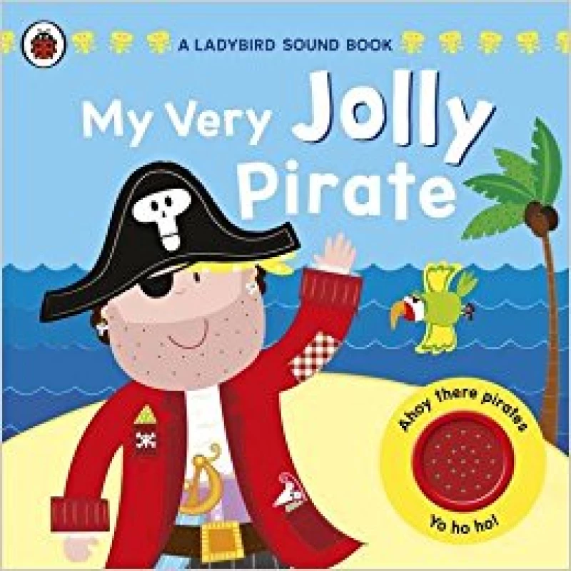 My Very Jolly Pirate - كتب ليدي بيرد