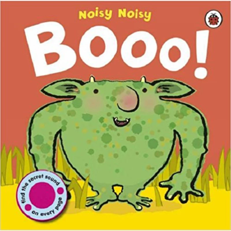 Noisy Noisy: Booo! - كتب ليدي بيرد