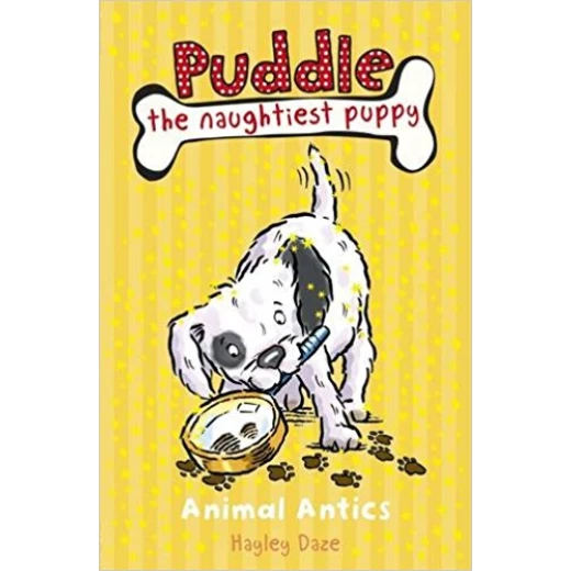 Animal Antics (Puddle the Naughtiest Puppy) Animal Antics (Puddle the Naughtiest Puppy)