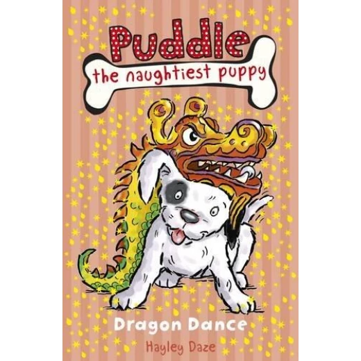 Dragon Dance (Puddle the Naughtiest Puppy) Dragon Dance (Puddle the Naughtiest Puppy)