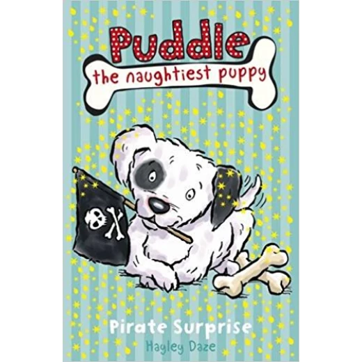 Pirate Surprise (Puddle the Naughtiest Puppy) Pirate Surprise (Puddle the Naughtiest Puppy)