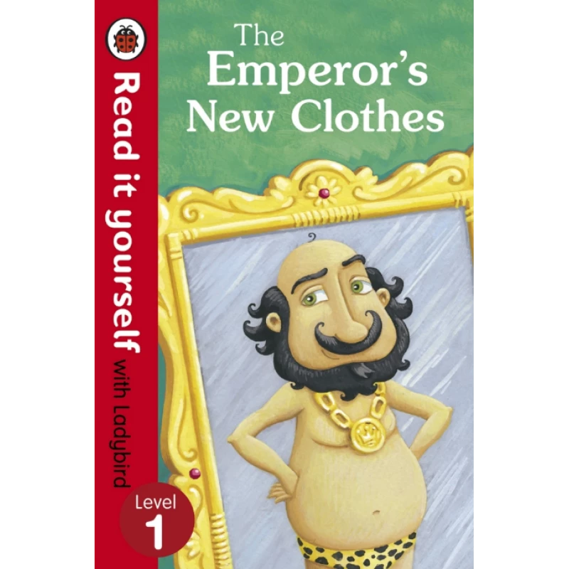 Read it Yourself L1 : The Emperor`s New Clothes - كتب ليدي بيرد