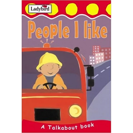 People I Like (Toddler Talkabout) People I Like (Toddler Talkabout)