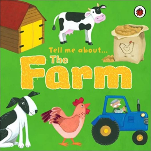 Tell Me About the Farm Tell Me About the Farm