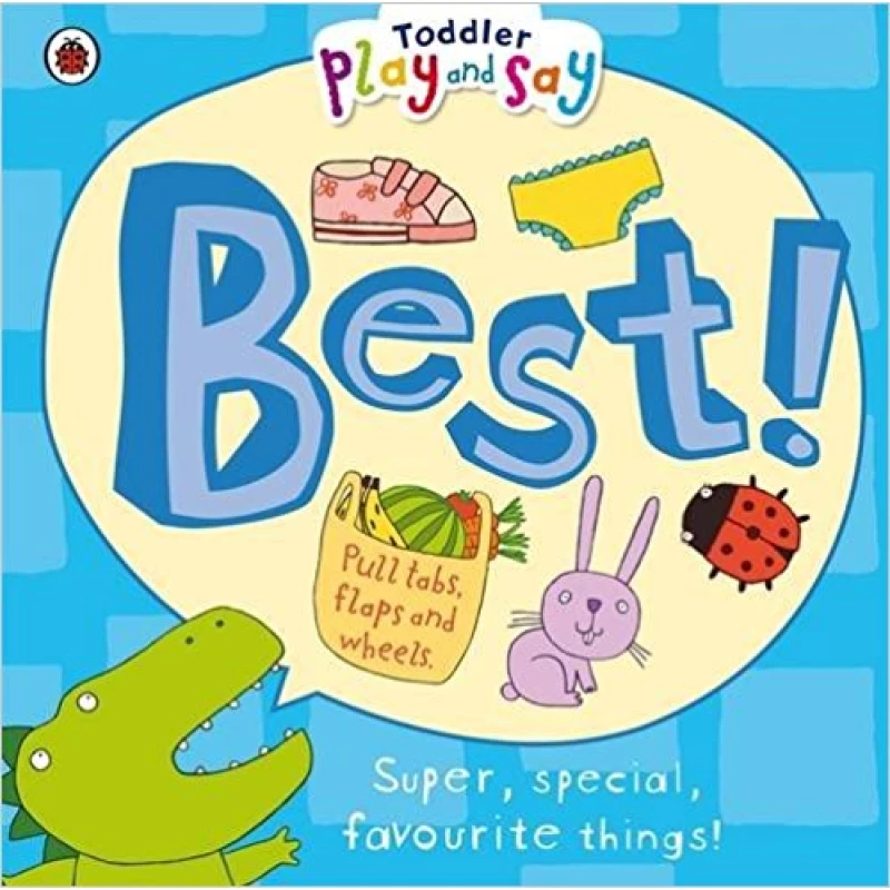 Toddler Play and Say Best! - كتب ليدي بيرد