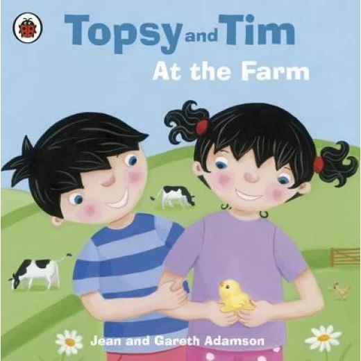 Topsy and Tim: At the Farm Topsy and Tim: At the Farm