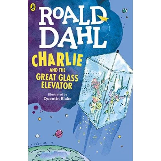 Charlie And The Great Glass Elevator Charlie And The Great Glass Elevator