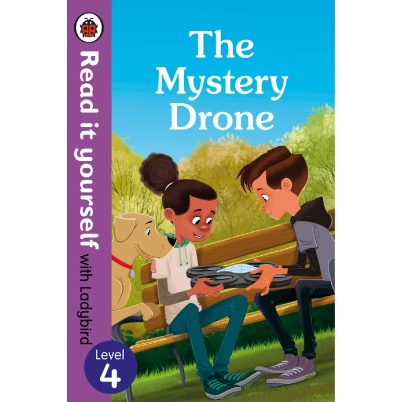 The Mystery Drone – Read It Yourself with Ladybird Level 4 - بينجوين