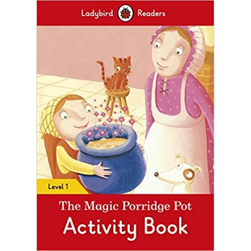 Ladybird Readers Level 1 - The Magic Porridge Pot Activity Book - كتب ليدي بيرد