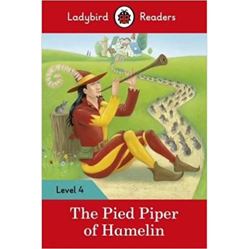 Ladybird Readers Level 4 - The Pied Piper - 1 2 3 ببلشنج هاوس