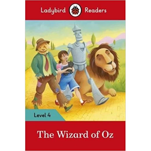 Ladybird Readers Level 4 - The Wizard of Oz Ladybird Readers Level 4 - The Wizard of Oz
