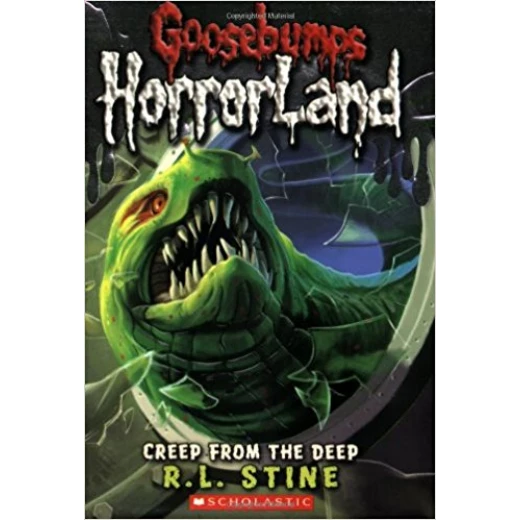 Goosebumps HorrorLand Creep from the Deep Goosebumps HorrorLand Creep from the Deep