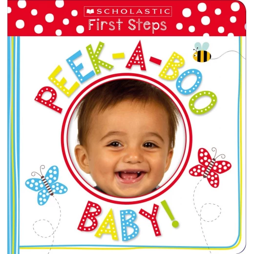 Peek-a-Boo Baby! Peek-a-Boo Baby!