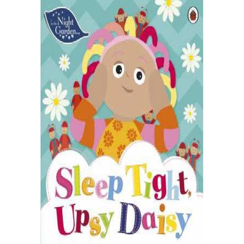 Penguin: In The Night Garden: Sleep Tight, Upsy Daisy Story - بينجوين