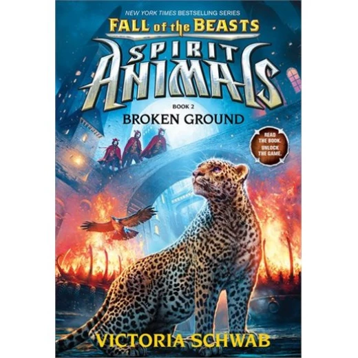 Broken Ground (Spirit Animal Book 2) Broken Ground (Spirit Animal Book 2)