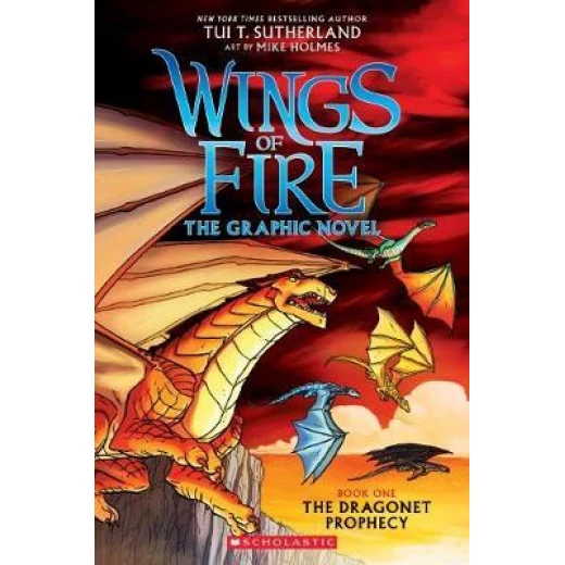 Wings of Fire Graphic Novel: Dragonet Prophecy Wings of Fire Graphic Novel: Dragonet Prophecy