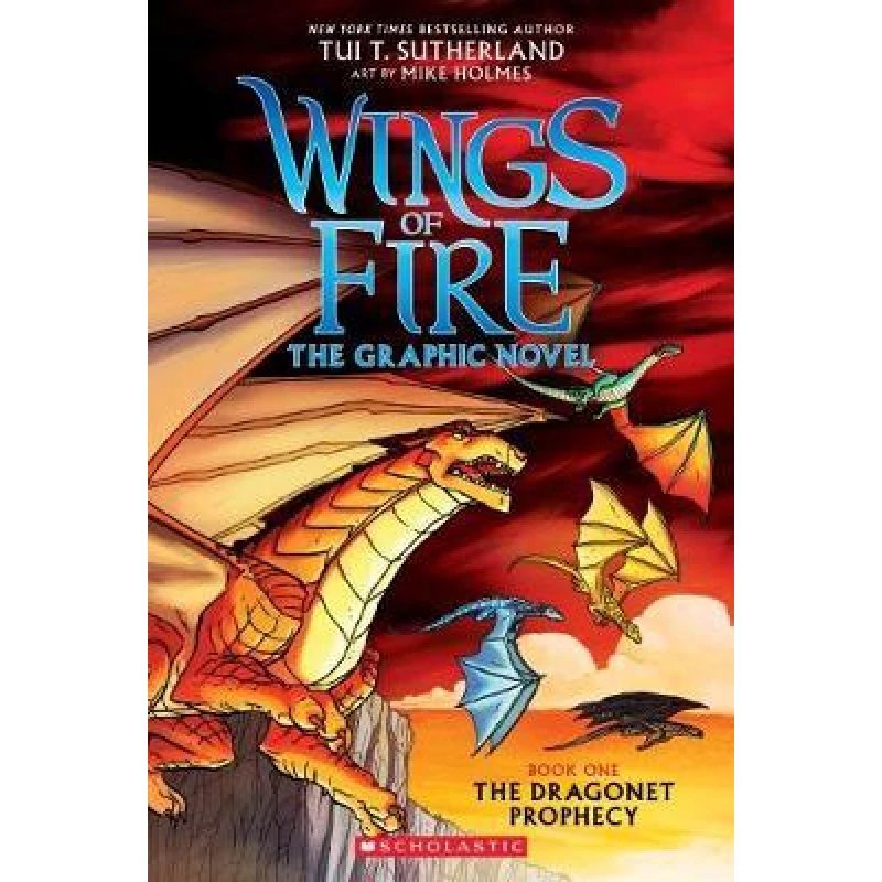 Wings of Fire Graphic Novel: Dragonet Prophecy - سكولاستيك