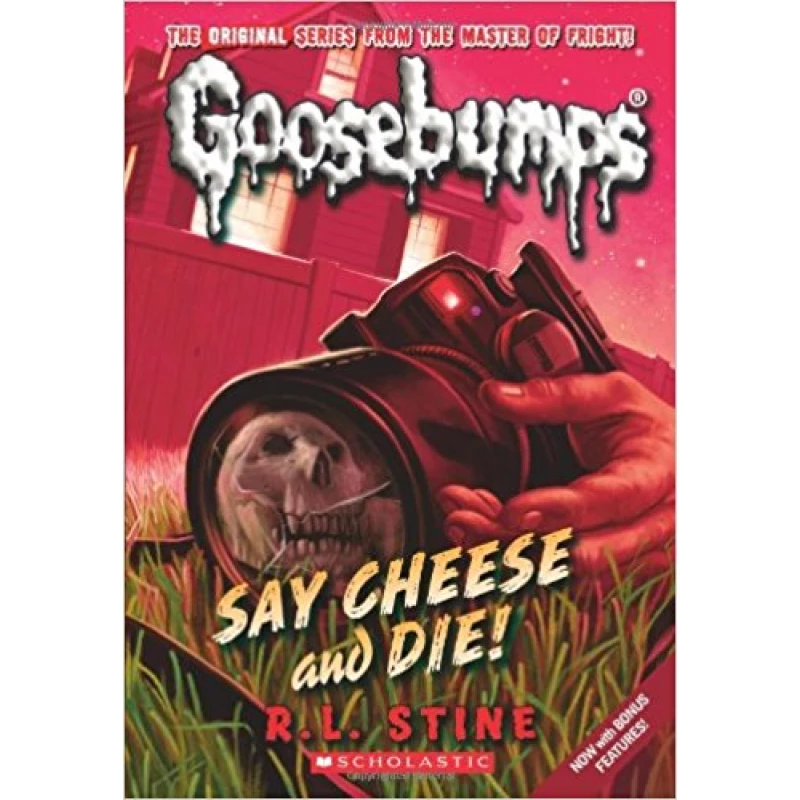 Say Cheese and Die! - سكولاستيك