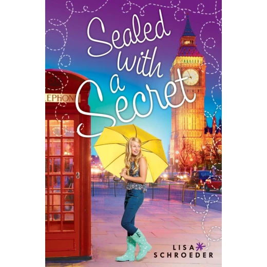 Sealed with a Secret: A Wish Novel Sealed with a Secret: A Wish Novel