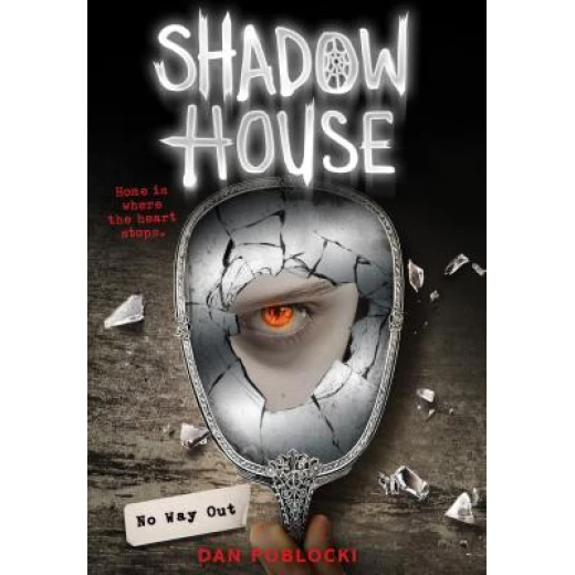 Shadow House: No Way Out