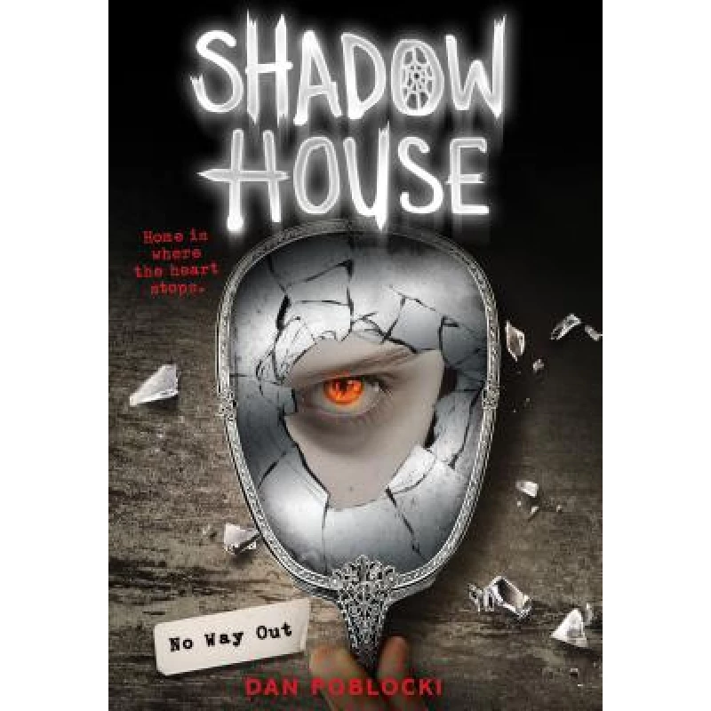 Shadow House: No Way Out - سكولاستيك