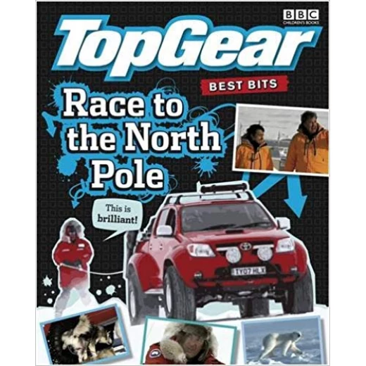 Ladybird : Top Gear : Best Bits Race to the North Pole Ladybird : Top Gear : Best Bits Race to the North Pole