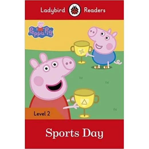 Ladybird Readers Level 2 : Sports Day SB Ladybird Readers Level 2 : Sports Day SB