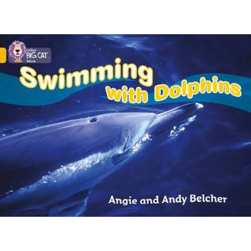 Big cat :Swimming with Dolphins - كولينز بيج كات
