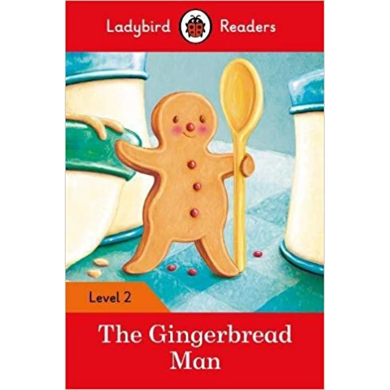 Ladybird Readers Level 2 : The Gingerbread Man SB - كتب ليدي بيرد