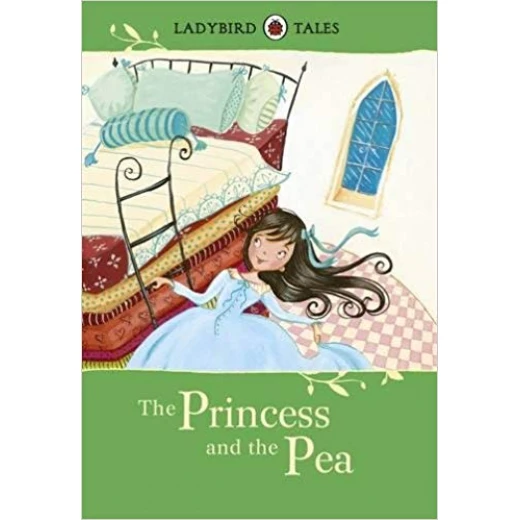 Ladybird tales : The Princess and The Pea Ladybird tales : The Princess and The Pea