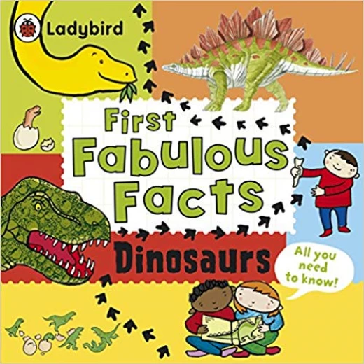 L.B First Fabulous Facts : Dinosaurs L.B First Fabulous Facts : Dinosaurs