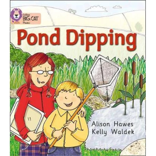 Collins: big cat: pond dipping Collins: big cat: pond dipping