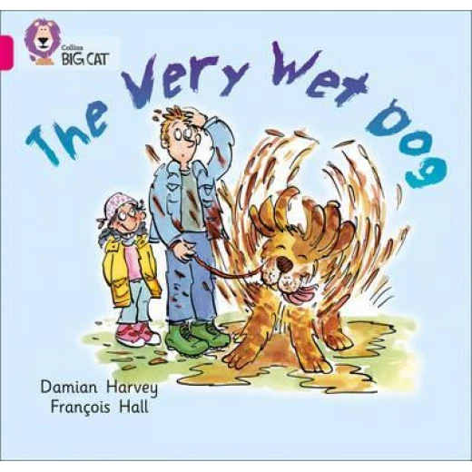 Collins: Big Cat Readers: Very Wet Dog Collins: Big Cat Readers: Very Wet Dog