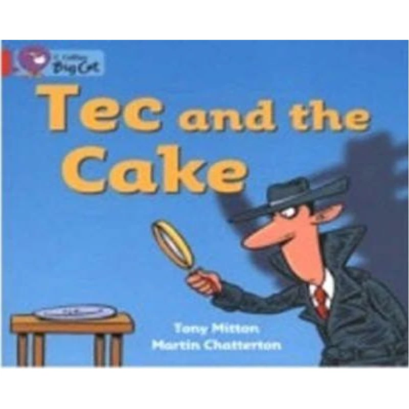 Collins: big cat: tec and the cake - كولينز بيج كات