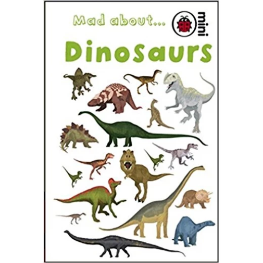 Ladybird Mini.P Mad About : Dinosaurs Ladybird Mini.P Mad About : Dinosaurs